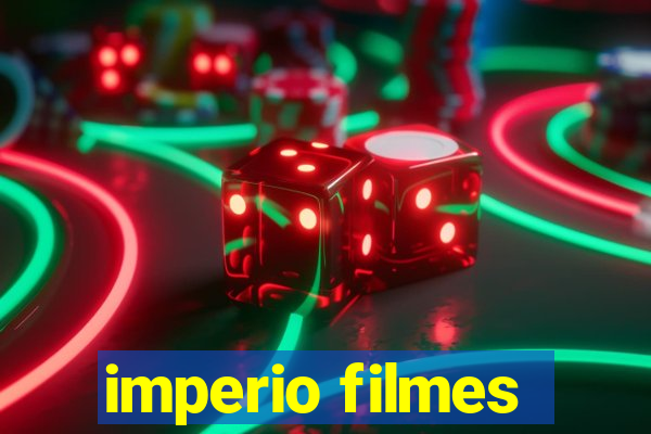 imperio filmes